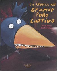 La Storia Del Grande Pollo Cattivo (Hardcover)