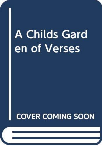 A Childs Garden of Verses