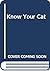 Know Your Cat
