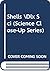 Shells Dlx Sci (Science Close-Up Series)