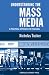 Understanding the Mass Media