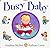 Busy Baby