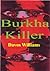 Burkha Killer 
