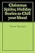 Christmas Spirits Stories to Chill your blood