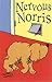Nervous Norris