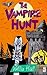 The Vampire Hunt (The Last ...