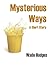 Mysterious Ways