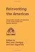 Reinventing the Americas: Comparative Studies of Literature of the United States and Spanish America