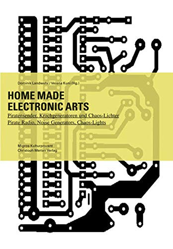 Home Made Electronic Arts (Paperback)