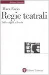 Regie teatrali. D...
