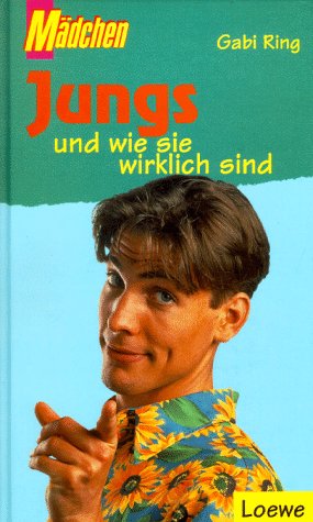 Jungs Und Wie Sie Wirklich Sind (Hardcover)