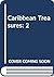Caribbean Treasures: 2