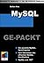 MySQL Ge-Packt.