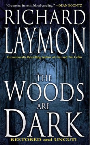 The Woods are Dark