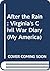 After the Rain: Virginia's ...