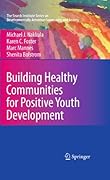 Building Healthy Communities for Positive Youth Development