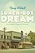 Lunch-Box Dream