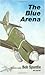 The Blue Arena