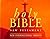 Holy Bible New Testament: N...