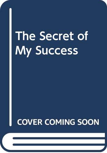 The Secret of My Success (Paperback)