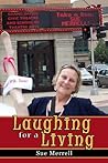 Laughing for a Living Laughing for a Living