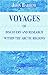 Voyages of Discovery and Research within the Arctic Regions