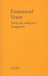 Précis De Médecine Imaginaire Précis De Médecine Imaginaire