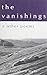 The Vanishings & other poems
