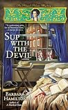 Sup with the Devil