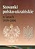 Stosunki Polsko-Ukrainskie W Latach 1939-2004