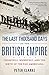 The Last Thousand Days of the British Empire by P.F. Clarke