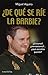 De Que se Rie la Barbie? (Spanish Edition)