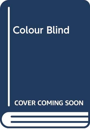 COLOUR BLIND