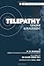 Telepathy, Genuine and Frau...
