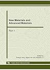 New Materials and Advanced Materials (Advanced Materials Research)