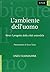 L'ambiente dell'uomo. Verso il progetto della città sostenibile by SCANDURRA Enzo -
