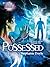 Possessed (Silhouette Bombshell, #116)