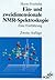 Ein- und zweidimensionale NMR-Spektroskopie by Horst Friebolin