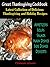Great Thanksgiving Cookbook : Latest Collection of Delicious Thanksgiving and Holiday Recipes