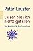 Lassen Sie sich nichts gefallen by Peter Lauster
