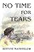 No Time for Tears