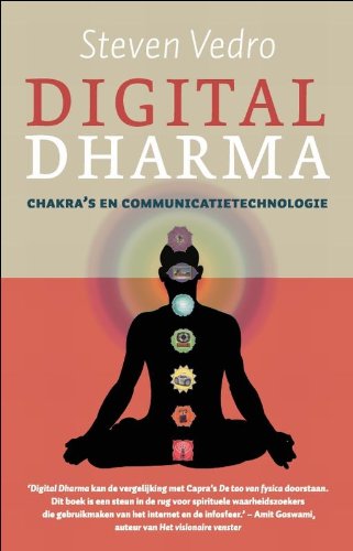 Digital Dharma: chakra's en communicatietechnologie (Perfect Paperback)