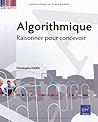 Algorithmique - Raisonner pour concevoir