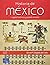 Historia De Mexico: Legado Historico Y Pasado Reciente