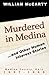 Murdered in Medina