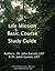 Life Mission Basic Course Study Guide