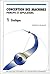 Conception des machines - Volume 1: Principes et applications - Statique