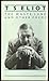The Waste Land and Other Poems (Annotated) by T.S. Eliot The Waste Land and Other Poems (Annotated) by T.S. Eliot