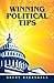 Winning Political Tips