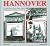 Hannover: Stadtbild Und Leb...